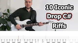 10 Iconic Drop C# Riffs (with Tabs)