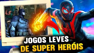 TOP  15 Jogos de SUPER HERÓIS Leves Para PC FRACO