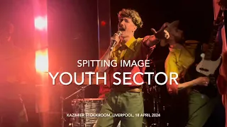 Youth Sector - "Spitting Image" - Live @ Kazimier Stockroom, Liverpool, 18 April 2024