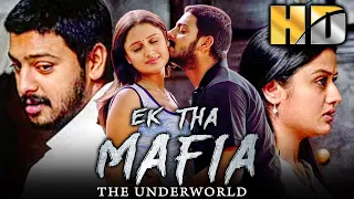 Ek Tha Mafia The Underworld (HD) - Hindi Dubbed Full Movie | Srikanth, Sonia Agarwal, Manivannan