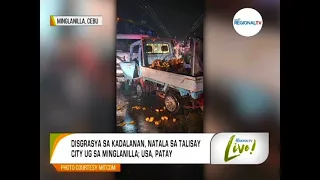 GMA Regional TV Live: Aksidente Sa Kadalanan
