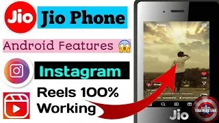 Jio Phone Mein Instagram Reels Kaise Chalayen 😱😱 Android Features 2023 Big Update || Reels Videos