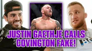 Justin Gaethje Calls Colby Covington FAKE!