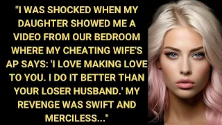 My Daughter Showed Me A Video Of My Cheating Wife Having Fun With Her AP In Our Bedroom...