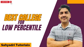 Best College For Low Percentile | Engineering | Sahyadri Tutorials |