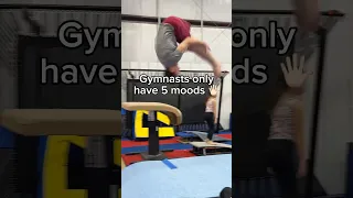 Gymnasts only have 5 moods 😂 #olympics #gymnastics #gymnast #sports #calisthenics #mood #moods #d1