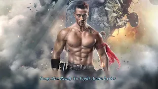 GET READY TO FIGHT AGAIN)(lyrics).. BAAGHI 2