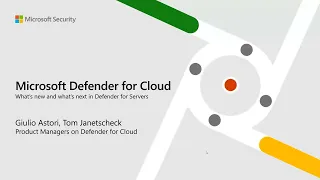 What’s New and What’s Next in Defender for Servers?