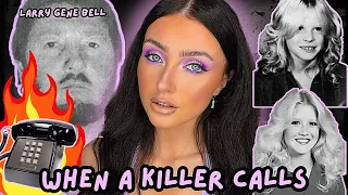 When a Killer Calls- the call from hell, The Disgusting Case of Larry Gene Bell, True Crime & Makeup