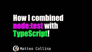 How I combined node:test with TypeScript!