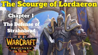 Warcraft 3 Reforged | Human Campaign | Chapter 1/9