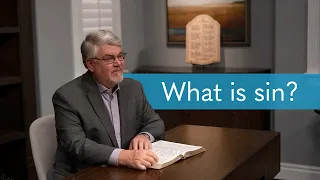 What Is Sin? | LHT Presents