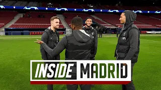 Inside Madrid: Reds arrive for Champions League Last 16 tie | Atletico vs Liverpool