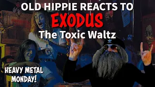 This Dance May Be Hazardous to Your Health! EXODUS "The Toxic Waltz" Reaction