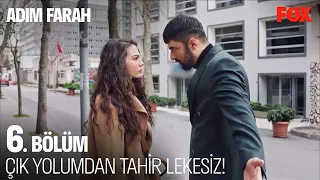 Artık Tek Başınasın Dedin Bana - Adım Farah 6. Bölüm