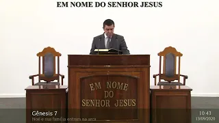 Culto online CCB Palavra 13/9/20  10:00 Gênesis 7