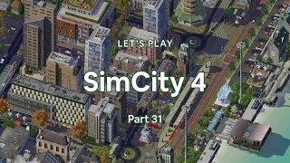 Pt. 31 | Let's Play SimCity 4 - Trams Network & Building the Coastline (No Commentary) #gameplay