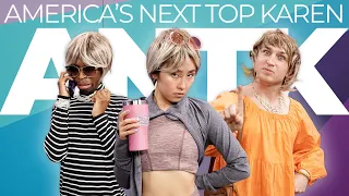 America's Next Top Karen