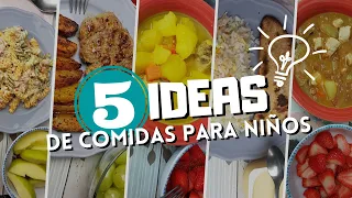 5 IDEAS DE COMIDAS PARA NIÑOS/ SALUDABLES/RECETAS PASO A PASO