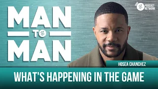 What's Happening in The Game | Hosea Chanchez | Man to Man: A Wellness Series