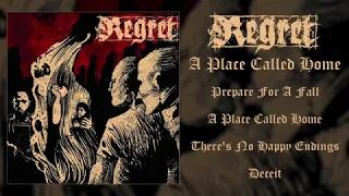 Regret - A Place Called Home 7" FULL EP (2018 - Crust / Hardcore Punk)