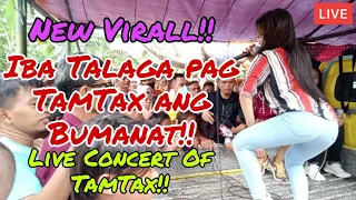 LIVE CONCERT OF TAMTAX!! | Iba Talaga pag TamTax ang Bumanat.. | Datu Manis by: TamTax | Antoy Galay