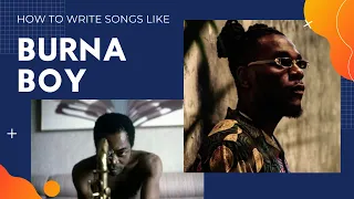 HOW TO WRITE SONGS LIKE BURNA BOY | The idea of Sampling in the music industry 🎵❤️🔥