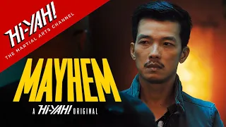 MAYHEM: A Hi-YAH! Original | Full Version Available Now on Hi-YAH!