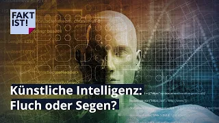 Künstliche Intelligenz – Fluch oder Segen? | Fakt ist! | MDR