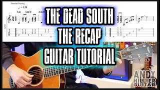 The Dead South - The Recap Guitar Tutorial