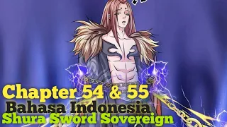 Shura Sword Sovereign Chapter 54 & 55 Sub Indonesia | Terlihat