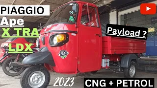 PIAGGIO APE X TRA LDX Cargo CNG Review |Specifications|On road Price ??| In Hindi
