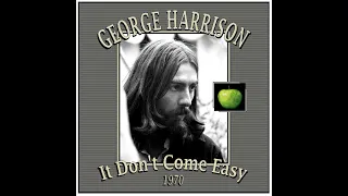 George Harrison - It Don't Come Easy (1971)