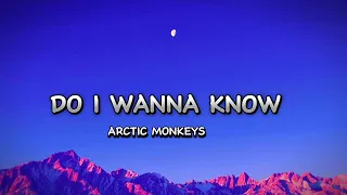 ARCTIC MONKEYS - Do I Wanna Know (Lyrics Video)