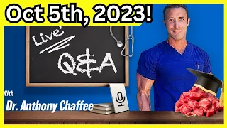 🔴Understanding The Carnivore Diet with Dr Anthony Chaffee | LIVE Q&A Oct 5th, 2023