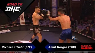 Night of Warriors 17: Road to ONE - Michael Krčmář (CZE) vs. Amut Norgaz (TUR)