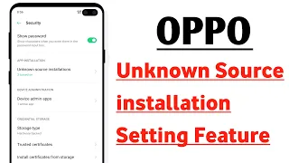 OPPO Unknown Source installation Setting Feature