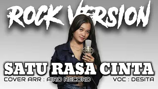 Satu Rasa Cinta | ROCK COVER by Airo Record Ft Desita