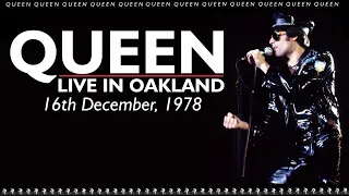 Queen - Live in Oakland (16th December, 1978)