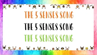 The 5 Senses song