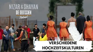 Hochzeiten und ihre Kulturellen unterschiede | #357 Nizar & Shayan Podcast