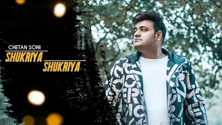 Shukriya Shukriya (Dard Jo Tumne Diya) Cover | Chetan Soni | Bewafaai | @anuragabhishek