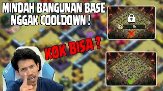 Cara Agar Memindah Bangunan Base Tapi Nggak COOLDOWN !!!