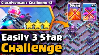 EASILY 3 STAR ⭐⭐⭐ Clashiversary Challenge #2 | coc new event attack | coc