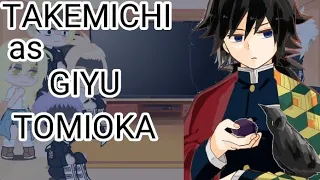 •Tokyo Revengers react to Takemichi// Takemichi as Giyu Tomioka• Mangá Spoilers