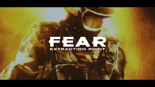 F.E.A.R. Extraction Point. Полное прохождение. Стрим #1