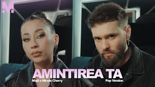 Majii x Nicole Cherry - Amintirea ta | Majiivers (Pop Version)