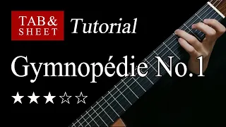 Gymnopedie No.1 - Guitar Lesson + TAB