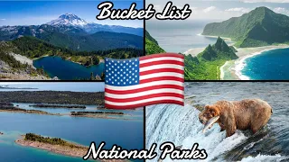 Top 10 Bucket List National Parks in America (2024)