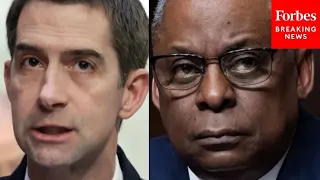 Tom Cotton To Lloyd Austin: Why Should Israel Send Aid Into Gaza While At War With Hamas?